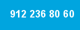 912 236 80 60 912 236 80 60